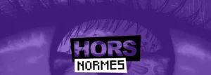 Hors Normes Media